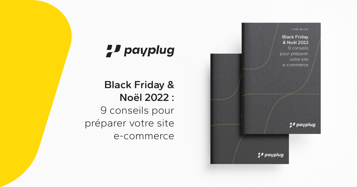 Black Friday & Noël 2022 9 conseils pour vous préparer